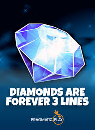 Diamonds are Forever 3 Lines