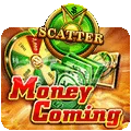 Money Coming