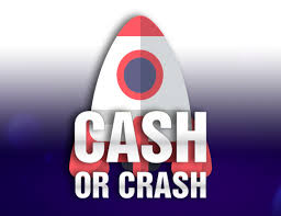 Cash Or Crash