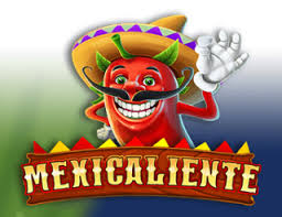 Mexicaliente